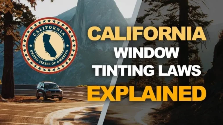 california window tinting laws and regulations